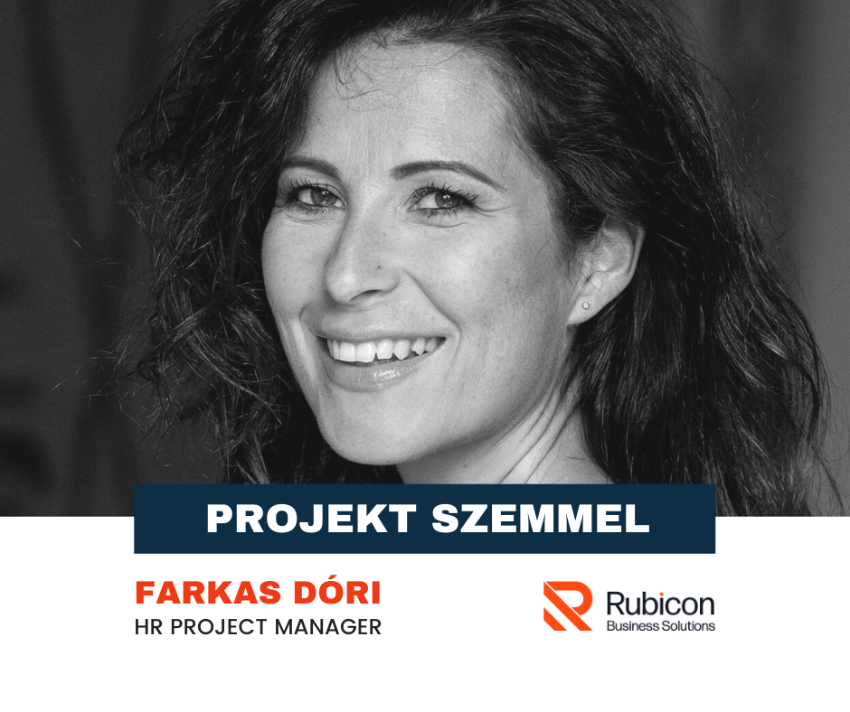 Projekt szemmel: Farkas Dóri - HR Project Manager
